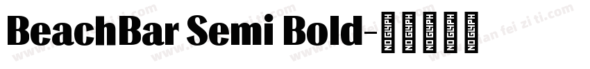 BeachBar Semi Bold字体转换